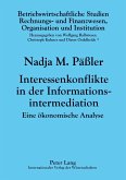 Interessenkonflikte in der Informationsintermediation