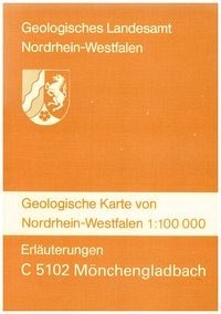 Geologische Karten von Nordrhein-Westfalen 1:100000 / Mönchengladbach - Prüfert, Joachim; Thiermann, Arend u.a.