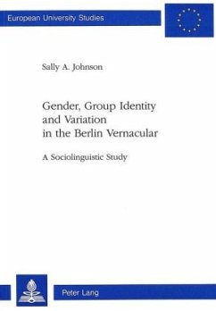 Gender, Group Identity and Variation in the Berlin Urban Vernacular - Johnson, Sally A.