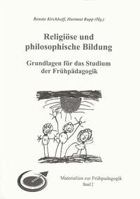 Religiöse und philosophische Bildung - Kirchhoff, Renate