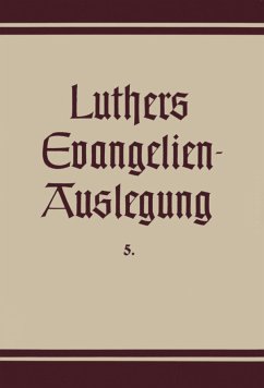 Die Passions- und Ostergeschichten aus allen vier Evangelien - Luther, Martin