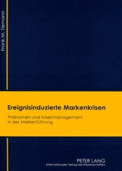 Ereignisinduzierte Markenkrisen - Tiemann, Frank M.
