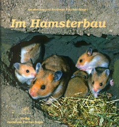 Im Hamsterbau - Fischer-Nagel, Heiderose;Fischer-Nagel, Andreas