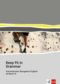 Übungsbuch / Keep Fit in Grammar
