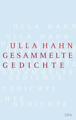 Gesammelte Gedichte - Hahn, Ulla