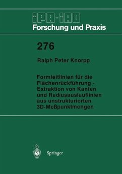 Formleitlinien für die Flächenrückführung ¿ Extraktion von Kanten und Radiusauslauflinien aus unstrukturierten 3D-Meßpunktmengen - Knorpp, Ralph P.