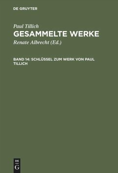 Schlüssel zum Werk von Paul Tillich - Tillich, Paul