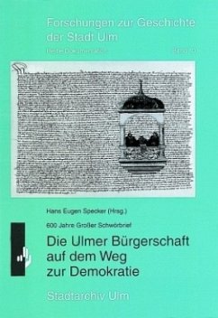 Die Ulmer Bürgerschaft auf dem Weg zur Demokratie