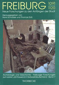 Freiburg 1091-1120 - Schadek, Hans / Zotz, Thomas (Hgg.)