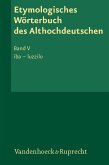 Etymologisches Wörterbuch des Althochdeutschen, Band 004 / Etymologisches Wörterbuch des Althochdeutschen, Band 4