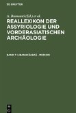 Reallexikon der Assyriologie und Vorderasiatischen Archäologie, Band 7, Libanuk¿aba¿ - Medizin