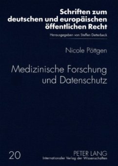Medizinische Forschung und Datenschutz - Pöttgen, Nicole