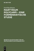 Martyrium Polycarpi ¿ Eine formenkritische Studie
