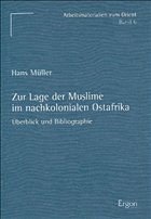 Zur Lage der Muslime im nachkolonialen Ostafrika - Müller, Hans