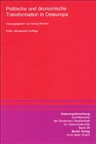 Politische und ökonomische Transformation in Osteuropa - Brunner, Georg
