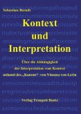 Kontext und Interpretation Kontext und Interpretation