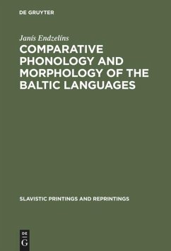 Comparative Phonology and Morphology of the Baltic Languages - Endzelíns, Janís