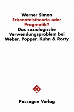 Erkenntnistheorie oder Pragmatik? - Simon, Werner