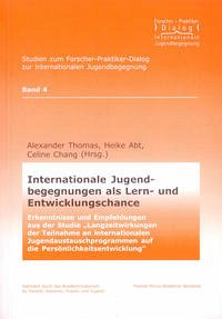 Internationale Jugendbegegnungen als Lern- und Entwicklungschance - Thimmel, Andreas; Abt, Heike; Chang, Celine