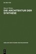 Die Architektur der Synthese - Bild 1