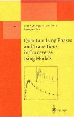 Quantum Ising Phases and Transitions in Transverse Ising Models - Chakrabarti, Bikas K.; Dutta, Amit; Sen, Parongama