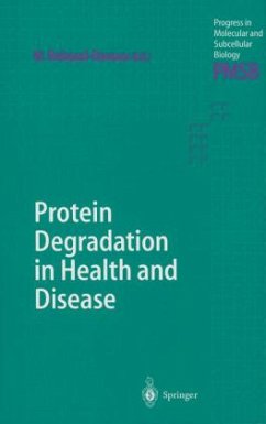 Protein Degradation in Health and Disease - Reboud-Ravaux, Michele (ed.)