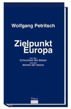 Zielpunkt Europa - Petritsch, Wolfgang