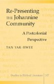 Re-Presenting the Johannine Community