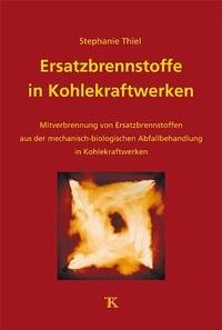 Ersatzbrennstoffe in Kohlekraftwerken