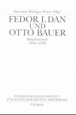 Fedor I. Dan und Otto Bauer - Dan, Fedor I.; Bauer, Otto