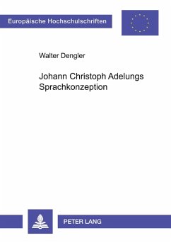 Cover Johann Christoph Adelungs Sprachkonzeption