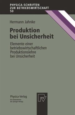 Produktion bei Unsicherheit - Jahnke, Hermann