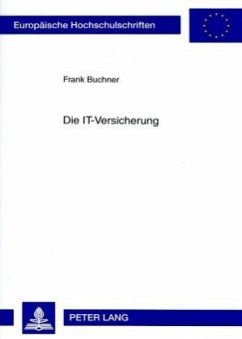 Die IT-Versicherung - Buchner, Frank