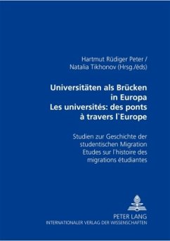 Universitäten als Brücken in Europa- Les universités: des ponts à travers l'Europe