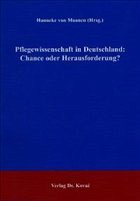 Cover Pflegewissenschaft in Deutschland: Chance oder Herausforderung?