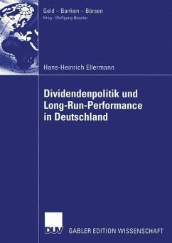 Dividendenpolitik und Long-Run-Performance in Deutschland - Ellermann, Hans-Heinrich