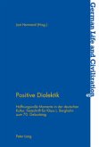 Positive Dialektik Positive Dialektik