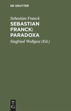 Sebastian Franck: Paradoxa - Franck, Sebastian