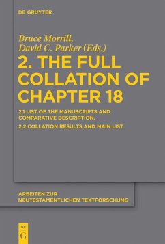 2. The Full Collation of Chapter 18 - Morrill, Bruce / Parker, David (ed.)