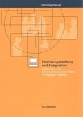 Interfacegestaltung und Imagination Interfacegestaltung und Imagination