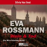 Wein und Tod / Mira Valensky Bd.7 (MP3-Download)