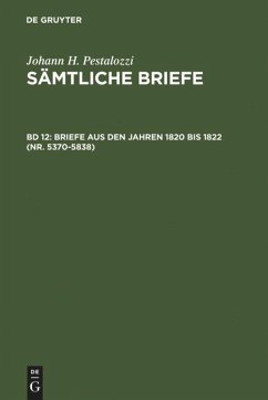 Briefe aus den Jahren 1820 bis 1822 (Nr. 5370-5838)