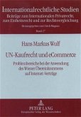 UN-Kaufrecht und eCommerce UN-Kaufrecht und eCommerce