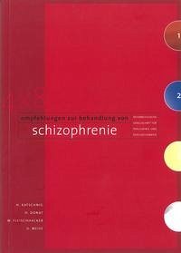 4 × 8 Empfehlungen zur Behandlung von Schizophrenie - Katschnig, Heinz; Donat, Heinrich; Fleischhacker, Wolfgang; Meise, Ullrich