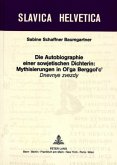 Die Autobiographie einer sowjetischen Dichterin: