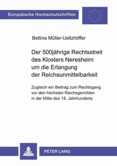 Cover Der 500jährige Rechtsstreit des Klosters Neresheim um die Erlangung der Reichsunmittelbarkeit