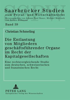 Cover Die Entlastung von Mitgliedern geschäftsführender Organe im Recht der Kapitalgesellschaften