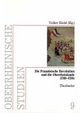 Die Französische Revolution und die Oberrheinlande 1789-1798