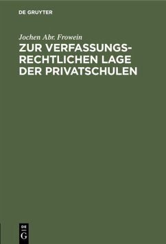 Cover Zur verfassungsrechtlichen Lage der Privatschulen