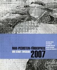 Max-Pechstein-Förderpreis der Stadt Zwickau 2007